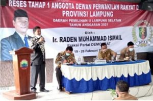 Wakil Ketua III DPRD Lampung Raden Muhammad Ismail Reses Tahap Satu 2021