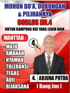Bang Jon Calon Kepala Kampung Nomor 04 dari Ujung Gunung Ilir