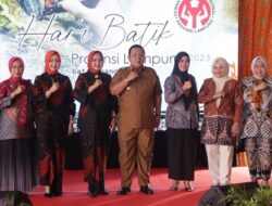 Gubernur Dorong Peningkatan Kualitas Batik Lampung Yang Mengadopsi Nilai Budaya dan Kearifan Lokal